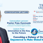 Convocation Lecture by Pastor Poju Oyemade | Trinity University 2026
