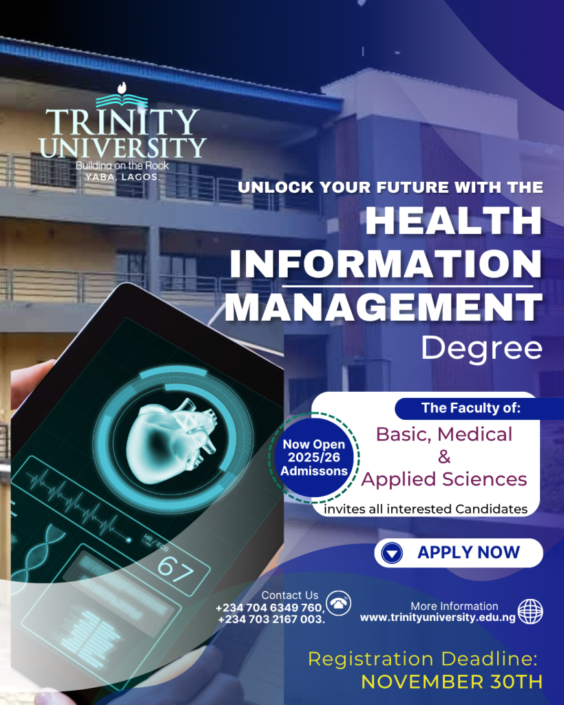 Trinity University Yaba – BSc. Health Information Management Admission 2025/26 | Apply Now