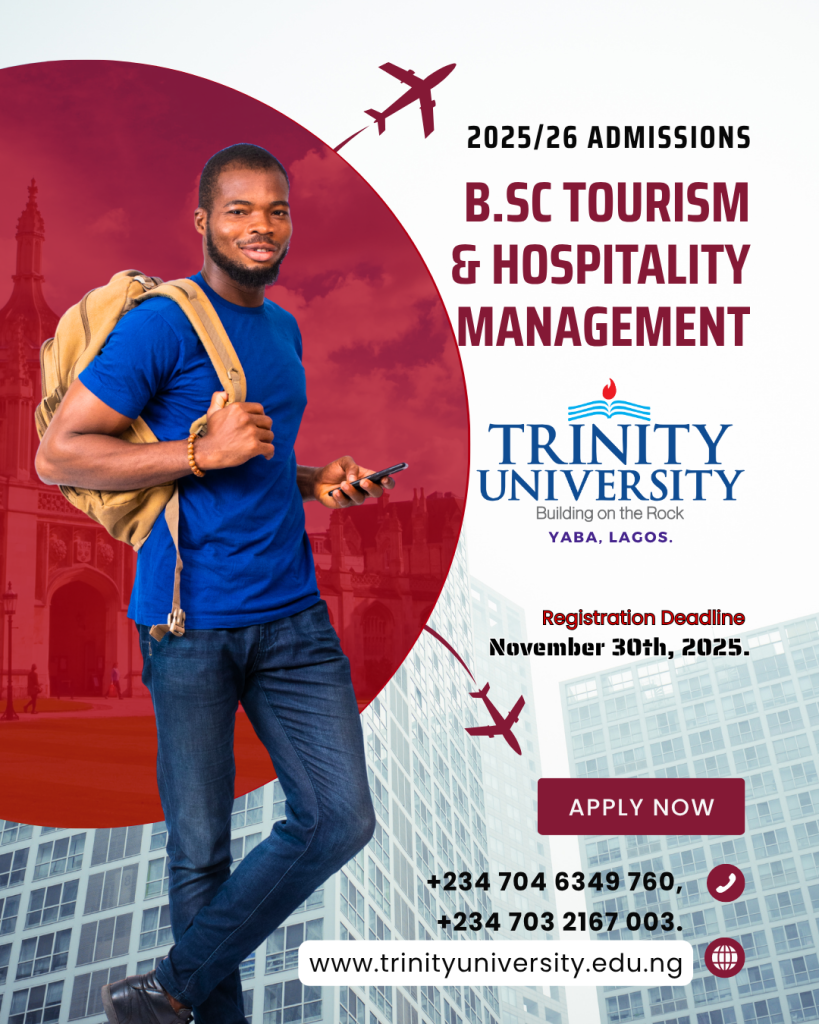 Trinity University Yaba – BSc. Tourism & Hospitality Management Admission 2025/26 | Apply Now
