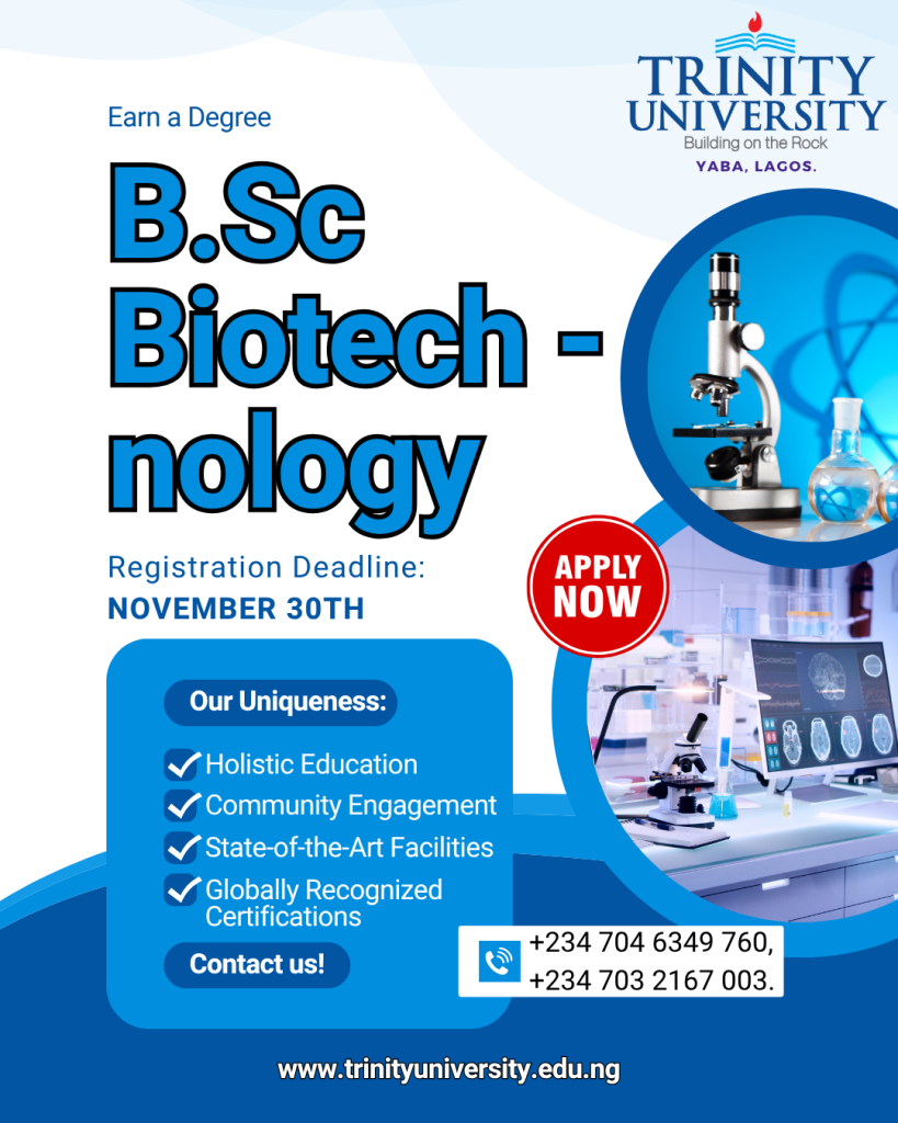 Trinity University Yaba – BSc. Biotechnology Admission 2025/26 | Apply Now