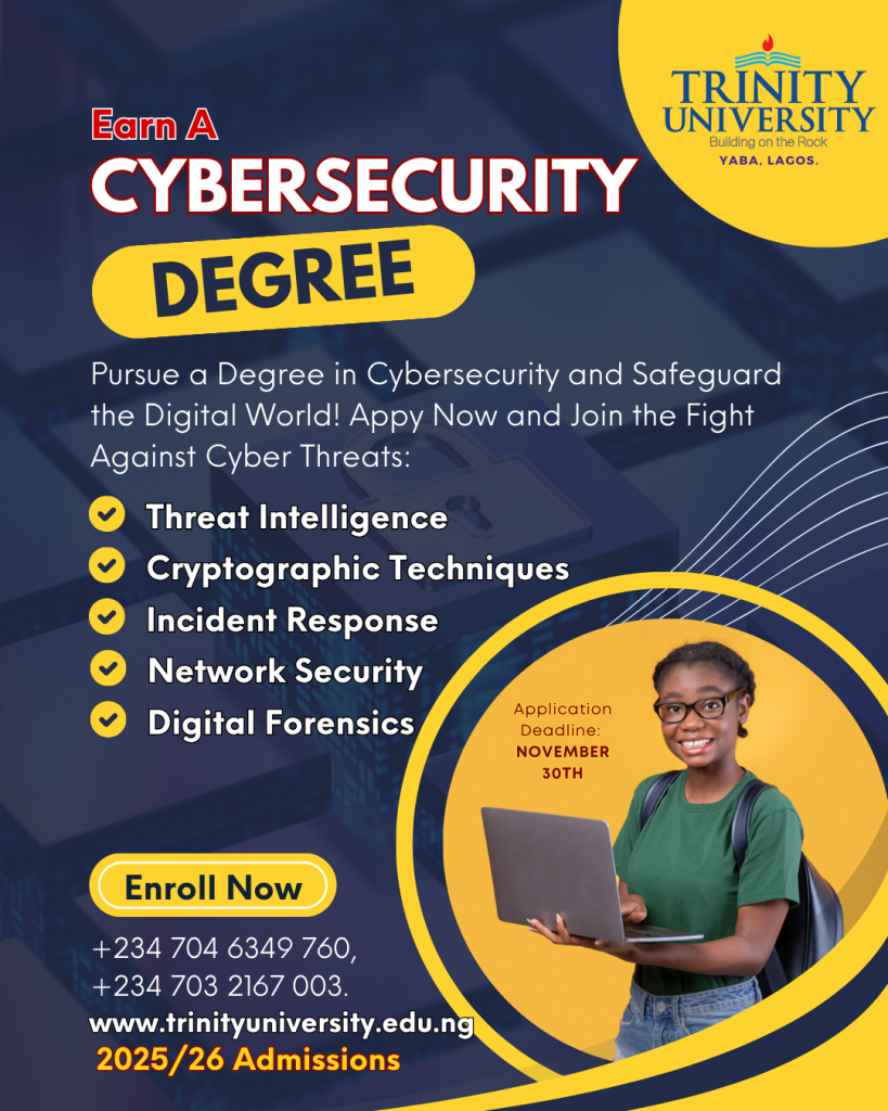 Trinity University Yaba – BSc. Cybersecurity Admission 2025/26 | Apply Now