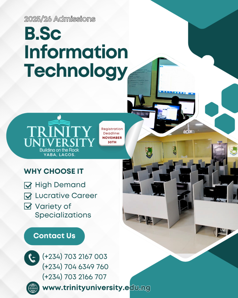 Trinity University Yaba – BSc. Information Technology Admission 2025/26 | Apply Now