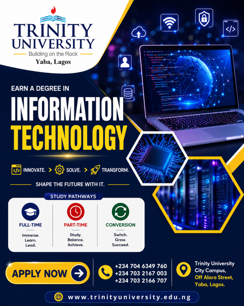 Study BSc Information Technology at Trinity University, Yaba