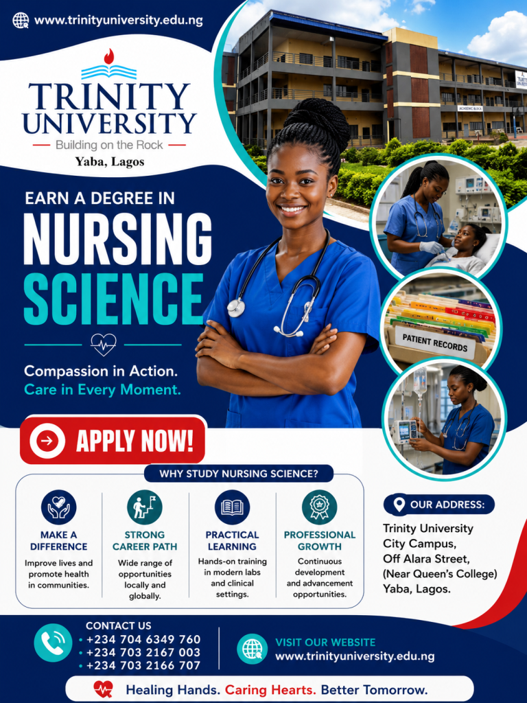 Trinity University Yaba – Nursing Science Admission 2026/27 | Study Nursing in Lagos, Nigeria