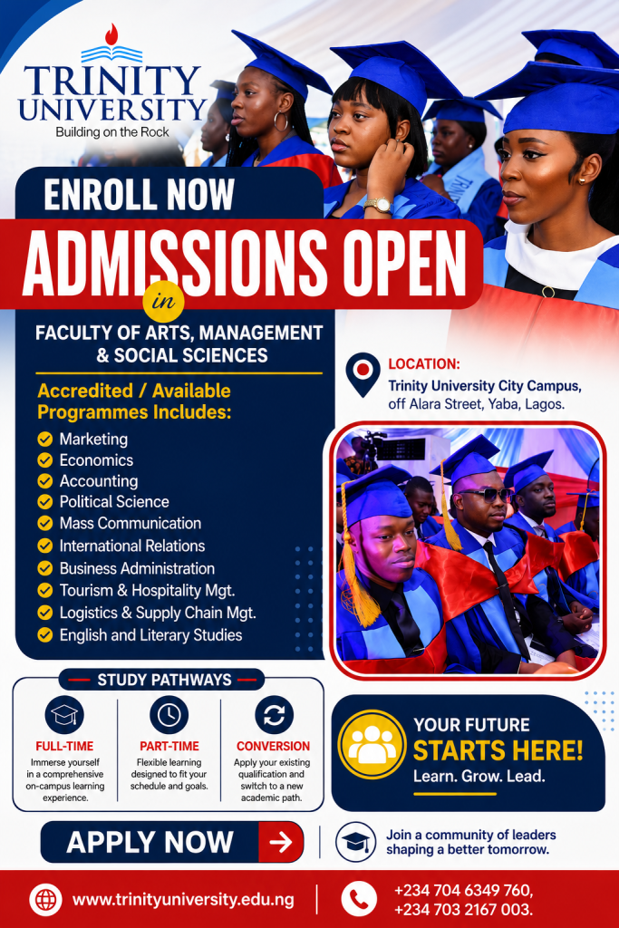 Trinity University Yaba – Arts, Management & Social Sciences Admission 202526 Apply Now